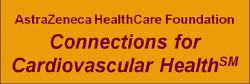 AstraZeneca HealthCare Foundation, Connections for Cardiovascular Health